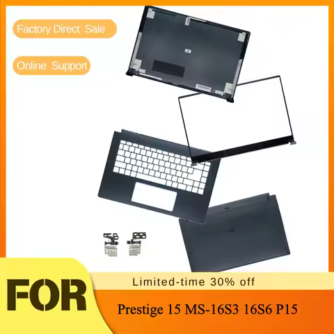 Screen Rear Cover Front Bezel Keyboard Frame Palmrest Upper Lower Back Bottom Case Hinge For MSI Pre