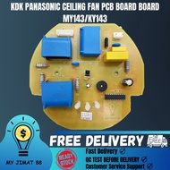 KDK PANASONIC CEILING FAN PCB BOARD BOARD MY143/KY143