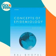 Concepts of Epidemiology : Integrating the ideas, theories, principles, and met by Raj S. Bhopal (UK