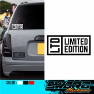 STIKER LIMITED EDITION 2 / STICKER LIMITED EDITION / STIKER KERETA / STIKER MOTOR / STIKER BASIKAL