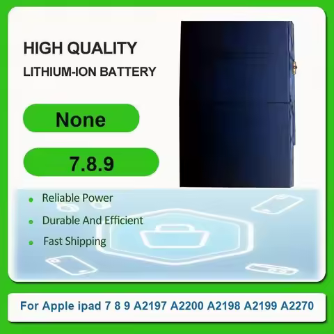 Full Capacity Laptop Replacement Battery For iPad 7 8 9 A2197 A2200 A2198 A2199 A2270 A2428 A2429 A2