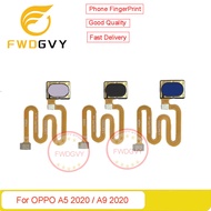 FWDGVY เซ็นเซอร์ A5 Oppo 2020 / A9 2020ลายนิ้วมือปุ่มโฮมสายเคเบิลงอได้ ID สัมผัส