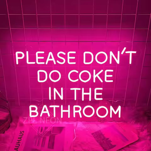 Neon Led Signs Please Don't Do Coke In The Bathroom Room Bedroom Decor Wall Hanging Neon Light Cafe 