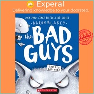 The Bad Guys in The Big Bad Wolf (The Bad Guys 9) / pd. by Aaron Blabey (US edition, paperback)