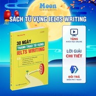 Ielts vocabulary book - 30 days of mastering vocabulary IELTS Writing Moonbook