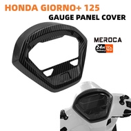 HONDA GIORNO+ 125 GAUGE PANEL COVER SPEEDOMETER GARNISH COVER FOR HONDA GIORNO125