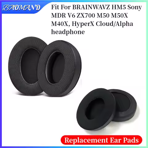 Soft Foam Earpads Ear Pads For BRAINWAVZ HM5 for Sony MDR V6 ZX700 M50 M50X M40X for HyperX Cloud/Al