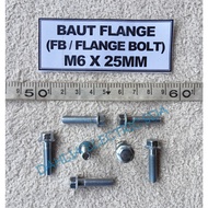 FB FLANGE Bolt (FLANGE Bolt) M6 X 25MM