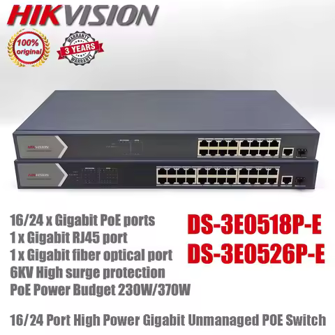 Original Hikvision DS-3E0518P-E and DS-3E0526P-E 16/24 Port 6KV Surge Protection Gigabit Unmanaged P