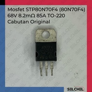 Mosfet STP80N70F4 80N70F4 Cabutan Original 68V 8.2mohm 85A TO-220 High Quality