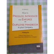 How to produce, introduce and enforce and employee handbook in your company Malaysia- R P Badkaran(u