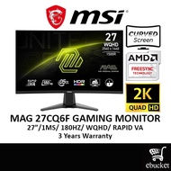 MSI MAG 27CQ6F 27" CURVE MONITOR (27" RAPID VA QHD / 180Hz / 0.5Ms / VGA + HD MI)