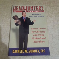 HEADHUNTERS REVEALED DARREL W Book. GURNEY,CPC