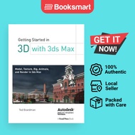 Getting Started In 3D With 3ds Max Model Texture Rig Animate And Render In 3ds Max