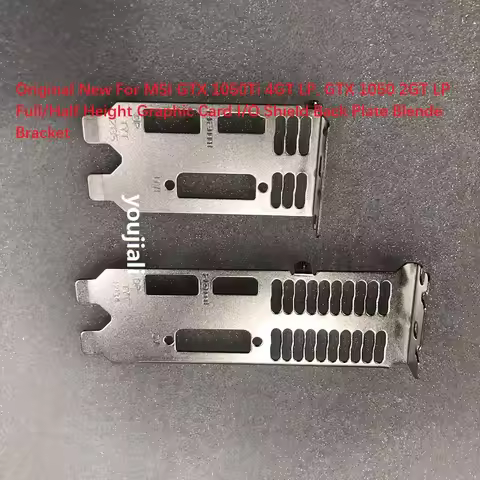 Original New For MSI GTX 1050Ti 4GT LP, GTX 1050 2GT LP Full/Half Height Graphic Card I/O Shield Bac