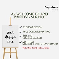 A2 Welcome Board/Wedding Board/Birthday Board/Event Board Printing Service