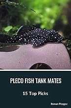 Pleco Fish Tank Mates: 15 Top Picks