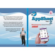 Buku Appsheet Part 2 Kesinambungan  Part 1. Membuat Perisian lebih menarik
