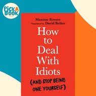 [100% Original Books] - How to Deal With Idiots - (and stop being one yourse by David Bellos (UK edi