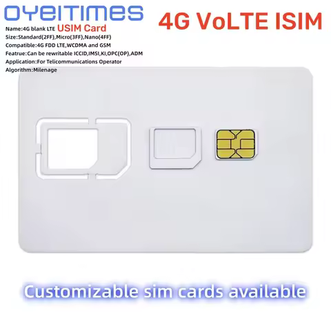 OYEITIMES Programmable Blank SIM LTE USIM Card 4G VoLTE ISIM WCDMA GSM Nano Micro SIM Card 2FF 3FF 4
