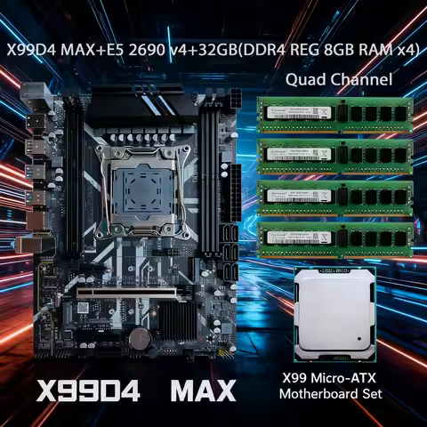 X99 Motherboard Kit with LGA2011-3 Xeon E5 2690 V4, DDR4 32 GB (4*8GB) 2400 MHz RAM, Quad Channel NV
