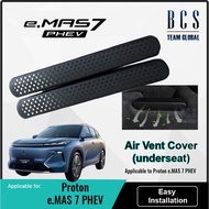 Under Seat Air Vent Cover Proton eMas PHEV 7 Center Console Backseat Outlet Protect