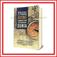 77 Ciptaan dan Inovasi Agung Ilmuwan Islam yang Mengubah Dunia