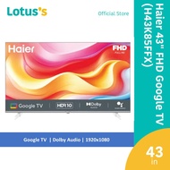 Haier 43" FHD Google TV (H43K85FFX)
