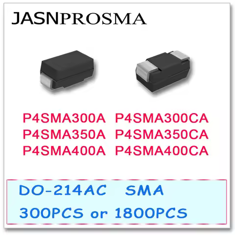 JASNPROSMA 300PCS 1800PCS P4SMA300 P4SMA300A P4SMA300CA P4SMA350 P4SMA350A P4SMA350CA P4SMA400 P4SMA
