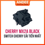 Switch Cherry MX2A Black 5 pin bán lẻ công tắc phím cơ chất lượng cao