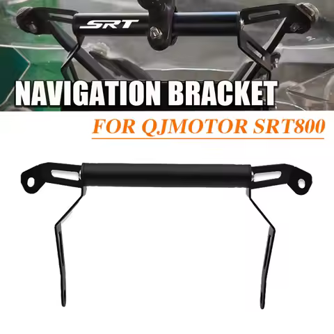 GPS Navigation Bracket For QJ QJMOTOR SRT800 SRT800X SRT 800 800X SRT750 SRT 750 Smartphone Mount Ho