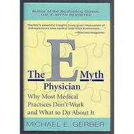 The E-Myth Physician by Michael E. Gerber | Self Help