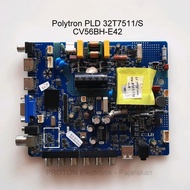 MESIN LED TV Mainboard Polytron PLD 32D1550 32D7511S 32D7511D PLD32D7511S 32D7511 32D7520 PLD32D1500