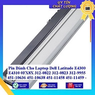 Pin dùng cho Laptop Dell Latitude E4300 E4310 0FX8X 312-0822 312-0823 312-9955 451-10636 451-10638 4