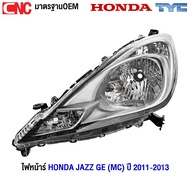 TYC ไฟหน้า HONDA JAZZ GE (MC) ปี 2011 2012 2013 โคมไฟหน้าแจ๊ส