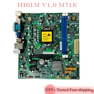 For Lenovo IH61M V1.0 M71E motherboard 03T6014 03T8157 H61 S1155 DDR3 Tested Full work