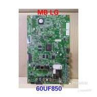MB - MOTHERBOARD - MAINBOARD TV LG 60UF850