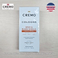 Cremo Cologne® For Men Spice Black Vanilla Spirited Spiced Spray 100 ml สเปรย์โคโลญจ์สำหรับผู้ชาย