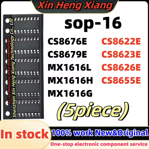 5pcs CS8676E CS8679E MX1616L MX1616H MX1616G CS8622E CS8623E CS8626E CS8655E sop-16
