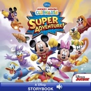 Mickey Mouse Clubhouse: Super Adventure Disney Books