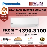 Panasonic Standard Inverter Wall R32(1HP/1.5HP/2HP/2.5HP) PU9XKH/PU12XKH/PU18XKH/PU24XKH