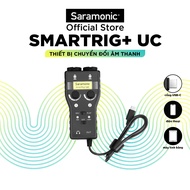 Thiết bị chuyển đổi âm thanh Saramonic SmartRig+ UC - Dành cho thiết bị Android - preamp micro 2 kên