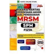 KOLEKSI KERTAS PEPERIKSAAN AKHIR SIJIL PENDIDIKAN MRSM SPM FIZIK