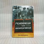 EDUCATION MEMISKINKAN darmaningtyas INTRANSYANG