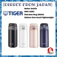 Water bottle Mug TIGER thermos 360ml Sahara One touch lightweight MMJ-A362AJ MMJ-A362KJ MMJ-A362PJ M