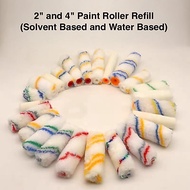 2" and 4" Paint Roller Refill & Roller Handle Solvent Based and Water Based
