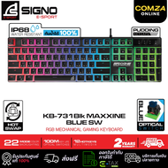⚡️SIGNO KB-731 E-Sport ⚡️RGB Mechanical Gaming Keyboard MAXXINE (คีย์บอร์ด เกมมิ่ง)