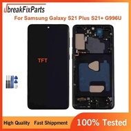 6.7 S21 Plus TFT สำหรับ Galaxy S21 + G996F G996B G996U S21Plus สัมผัสหน้าจอ LCD อะไหล่ทดแทนประกอบและ
