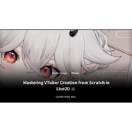 VTuber Video Course-Mastering VTuber Creation from Scratch in Live2D | VTuber tutorial