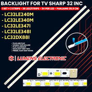 BACKLIGHT TV SHARP 32 INCH LC-32LE240M LC-32LE250M LC-32LE340M LC-32LE347I LC-32LE348I LC-32DX288I 3